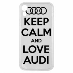 Чехол для iPhone XR Keep Calm and Love Audi - PrintSalon