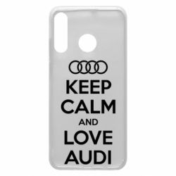 Чехол для Huawei P30 Lite Keep Calm and Love Audi - PrintSalon
