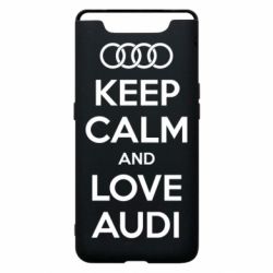 Чехол для Samsung A80 Keep Calm and Love Audi - PrintSalon