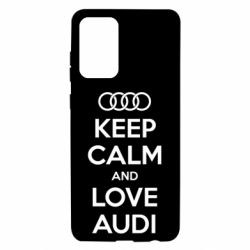 Чехол для Samsung A72 5G Keep Calm and Love Audi - PrintSalon