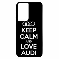 Чехол для Samsung S21 Keep Calm and Love Audi - PrintSalon
