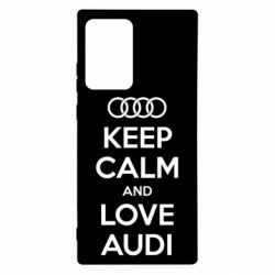 Чехол для Samsung Note 20 Ultra Keep Calm and Love Audi - PrintSalon