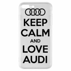 Чехол для iPhone 7 Plus Keep Calm and Love Audi - PrintSalon