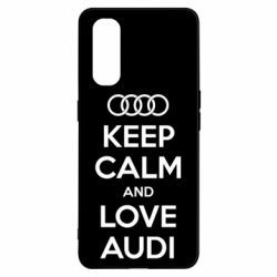 Чехол для Oppo Find X2 Keep Calm and Love Audi - PrintSalon