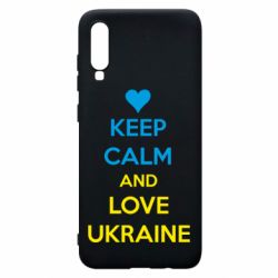 Чехол для Samsung A70 KEEP CALM and LOVE UKRAINE - PrintSalon