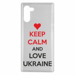 Чехол для Samsung Note 10 KEEP CALM and LOVE UKRAINE - PrintSalon