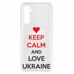 Чехол для Realme 6 KEEP CALM and LOVE UKRAINE - PrintSalon
