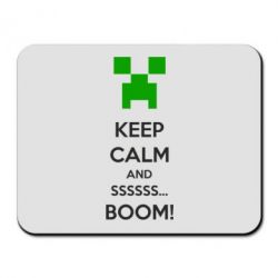 Килимок для миші Keep calm and ssssssss...BOOM! - PrintSalon
