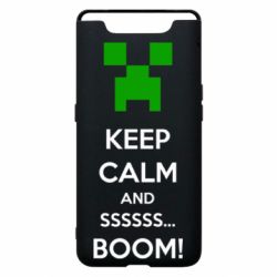 Чохол для Samsung A80 Keep calm and ssssssss...BOOM! - PrintSalon