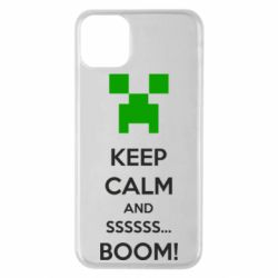 Чохол для iPhone 11 Pro Max Keep calm and ssssssss...BOOM! - PrintSalon