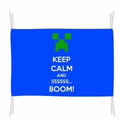 Прапор Keep calm and ssssssss...BOOM! - PrintSalon
