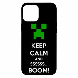 Чохол для iPhone 12 Pro Max Keep calm and ssssssss...BOOM! - PrintSalon