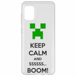 Чохол для Samsung A31 Keep calm and ssssssss...BOOM! - PrintSalon