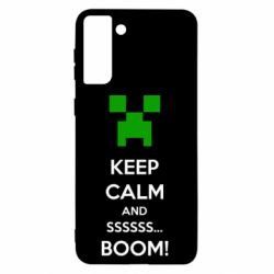 Чохол для Samsung S21+ Keep calm and ssssssss...BOOM! - PrintSalon