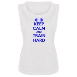 Майка жіноча KEEP CALM and TRAIN HARD - PrintSalon