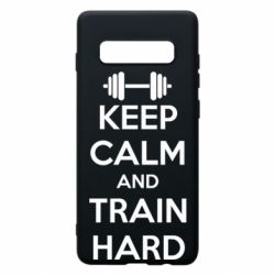 Чохол для Samsung S10+ KEEP CALM and TRAIN HARD - PrintSalon