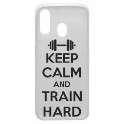 Чохол для Samsung A40 KEEP CALM and TRAIN HARD - PrintSalon