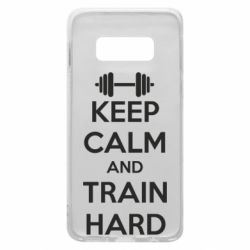 Чохол для Samsung S10e KEEP CALM and TRAIN HARD - PrintSalon