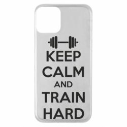 Чохол для iPhone 11 KEEP CALM and TRAIN HARD - PrintSalon