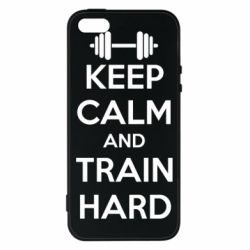 Чохол для iphone 5/5S/SE KEEP CALM and TRAIN HARD - PrintSalon