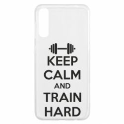 Чохол для Samsung A50 KEEP CALM and TRAIN HARD - PrintSalon