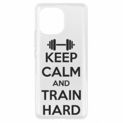 Чохол для Xiaomi Mi11 KEEP CALM and TRAIN HARD - PrintSalon