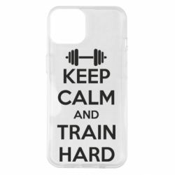 Чохол для iPhone 14 KEEP CALM and TRAIN HARD - PrintSalon