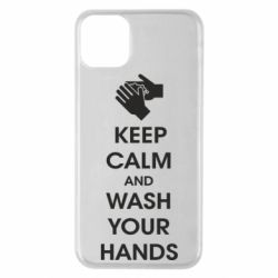 Чехол для iPhone 11 Pro Max Keep calm and wash your hands - PrintSalon