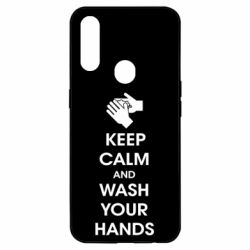 Чехол для Oppo A31 Keep calm and wash your hands - PrintSalon