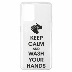 Чехол для Oppo A74 4G Keep calm and wash your hands - PrintSalon