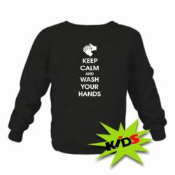 Детский свитшот Keep calm and wash your hands - PrintSalon