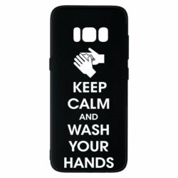 Чехол для Samsung S8 Keep calm and wash your hands - PrintSalon
