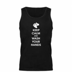 Мужская майка Keep calm and wash your hands - PrintSalon