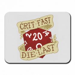 Коврик для мыши Crit fast - die last - PrintSalon