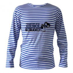 Тельняшка с длинным рукавом Kiss it! If you do not like my subaru! - PrintSalon