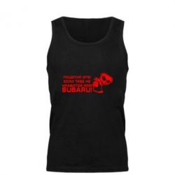 Мужская майка Kiss it! If you do not like my subaru! - PrintSalon