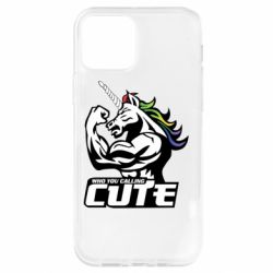 Чохол для iPhone 12 Pro Кого ти назвав милим - PrintSalon