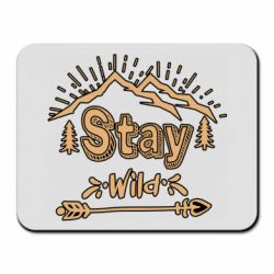 Коврик для мыши Mountains - Stay Wild - PrintSalon
