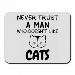 Коврик для мыши Не любит котов - не доверяй - PrintSalon