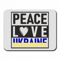 Коврик для мыши PEACE LOVE UKRAINE - PrintSalon