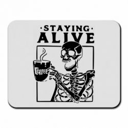 Коврик для мыши Staying alive with coffee - PrintSalon