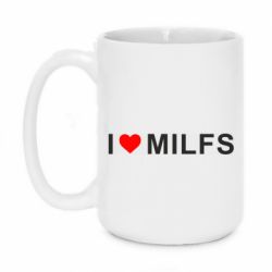 Чашка 420ml I love MILFs - PrintSalon