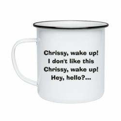 Кружка эмалированная Chrissy, wake up - PrintSalon