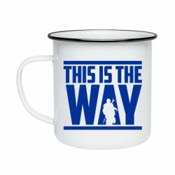 Кружка емальована Mandalorian This Is The Way - PrintSalon