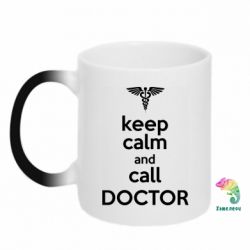Чашка-хамелеон Keep Calm And Call Doctor - PrintSalon