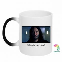 Чашка-хамелеон Why do you cum? - PrintSalon