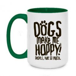 Чашка двокольорова велика Dogs make me happy! People, not so much - PrintSalon