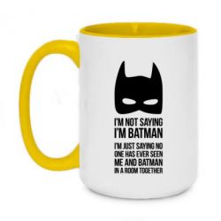 Чашка двокольорова велика I'm not saying i'm batman - PrintSalon