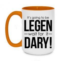 Чашка двухцветная 420ml It's going to be LEGEN wait for it DARY! - PrintSalon