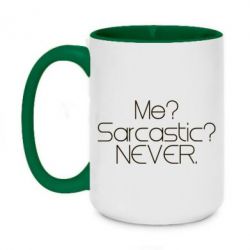Чашка двухцветная 420ml Me? Sarcastic? Never. - PrintSalon